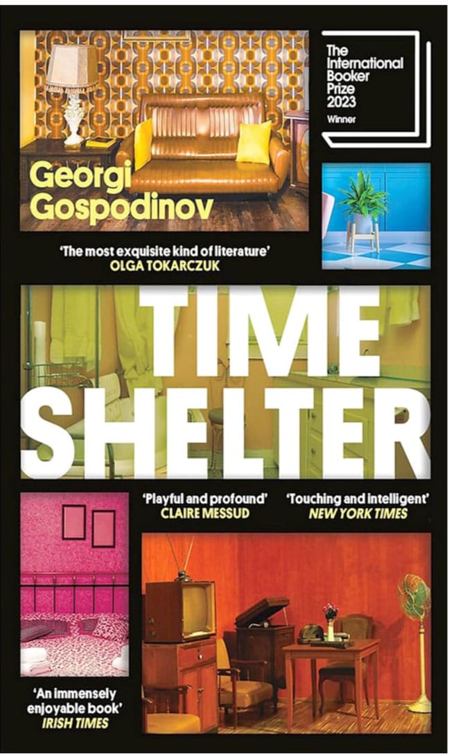 Time Shelter by Georgi Gospodinov : Winner of the International Booker Prize 2023, book cover