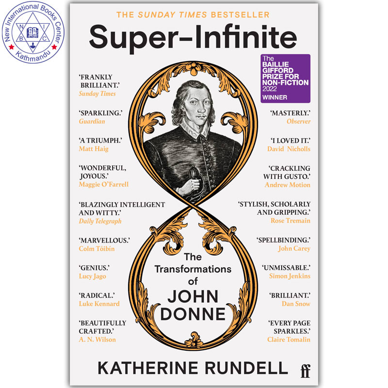 Super-Infinite: The Transformations of John Donne by Katherine Rundell, book cover