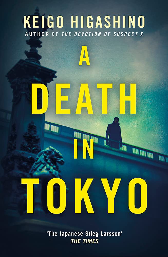 A Death In Tokyo by Keigo Higashino, book cover
