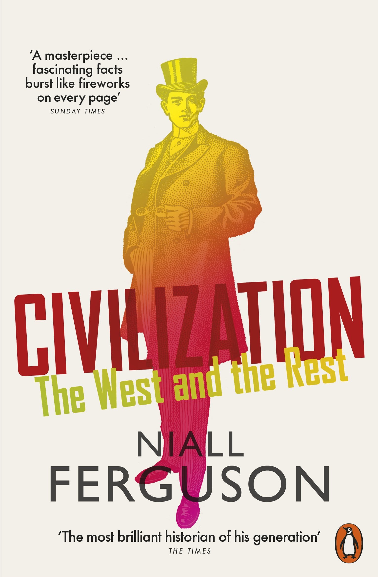 Civilization: The West and the Rest by Niall Ferguson, book cover