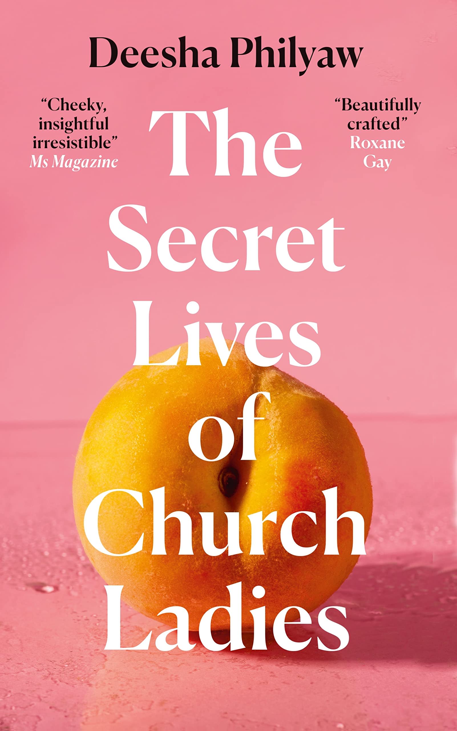 The Secret Lives of Church Ladies by Deesha Philyaw, book cover