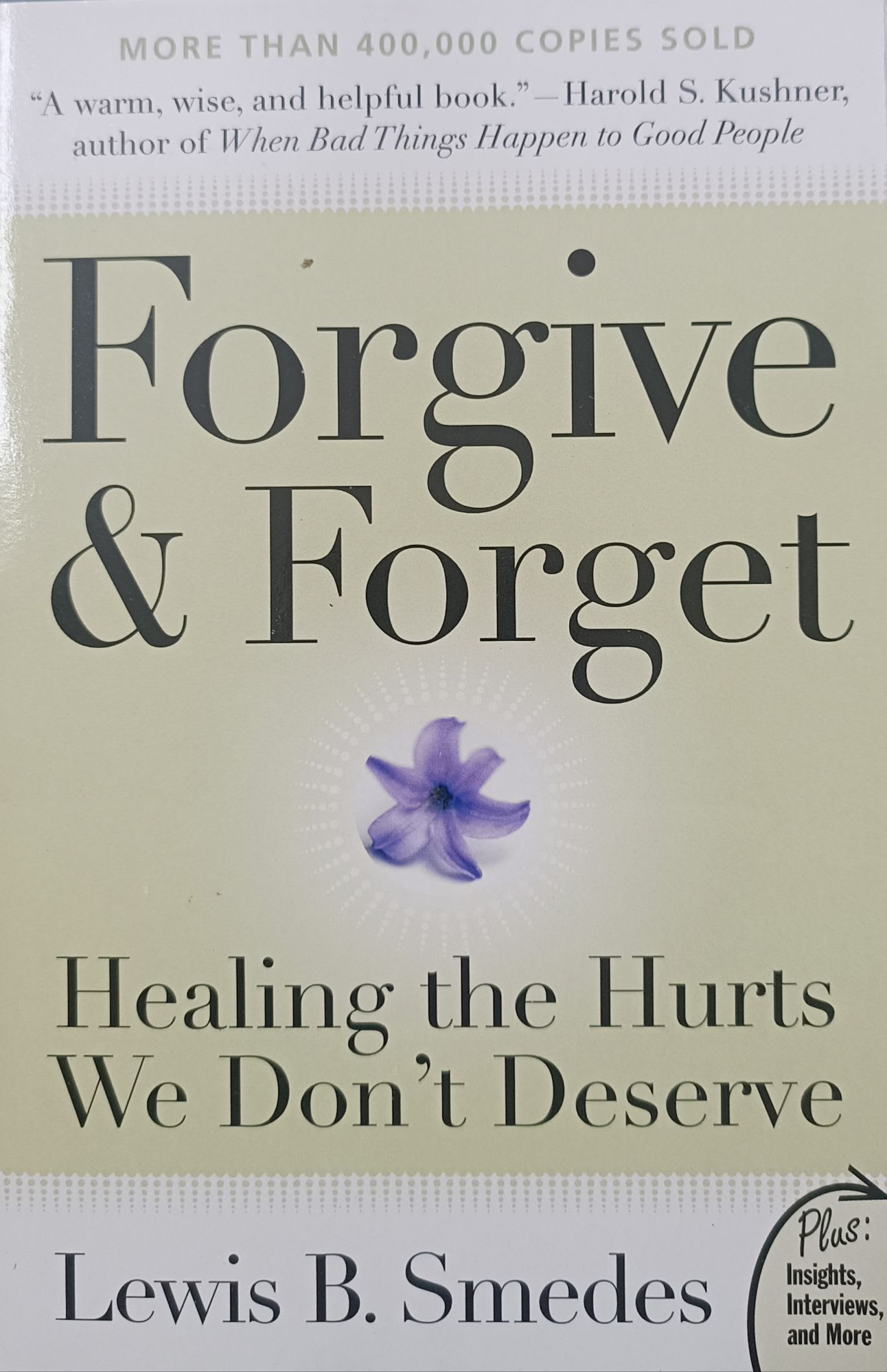 Forgive and Forget: Healing the Hurts We Don't Deserve by Lewis B. Smedes, book cover