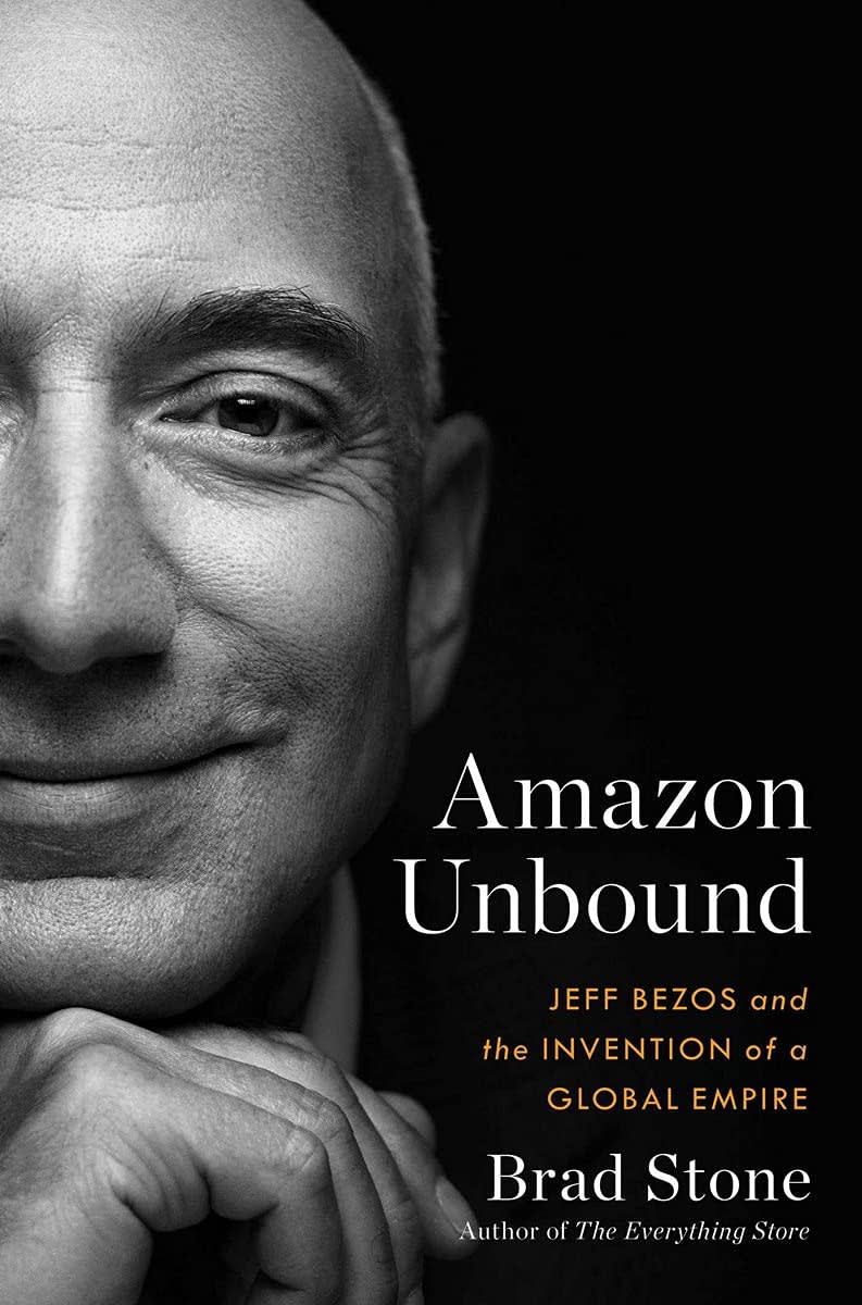 Amazon Unbound by Brad Stone, book cover