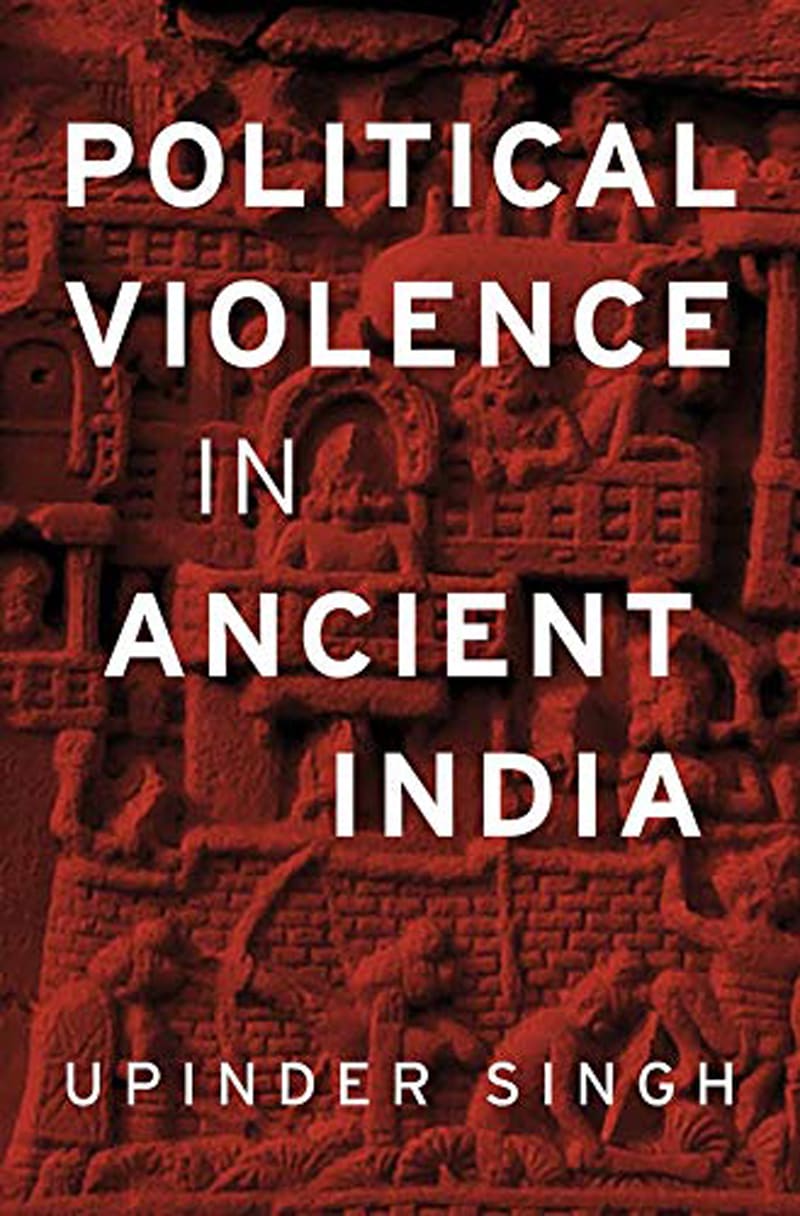 Political Violence in Ancient India by Upinder Singh, book cover