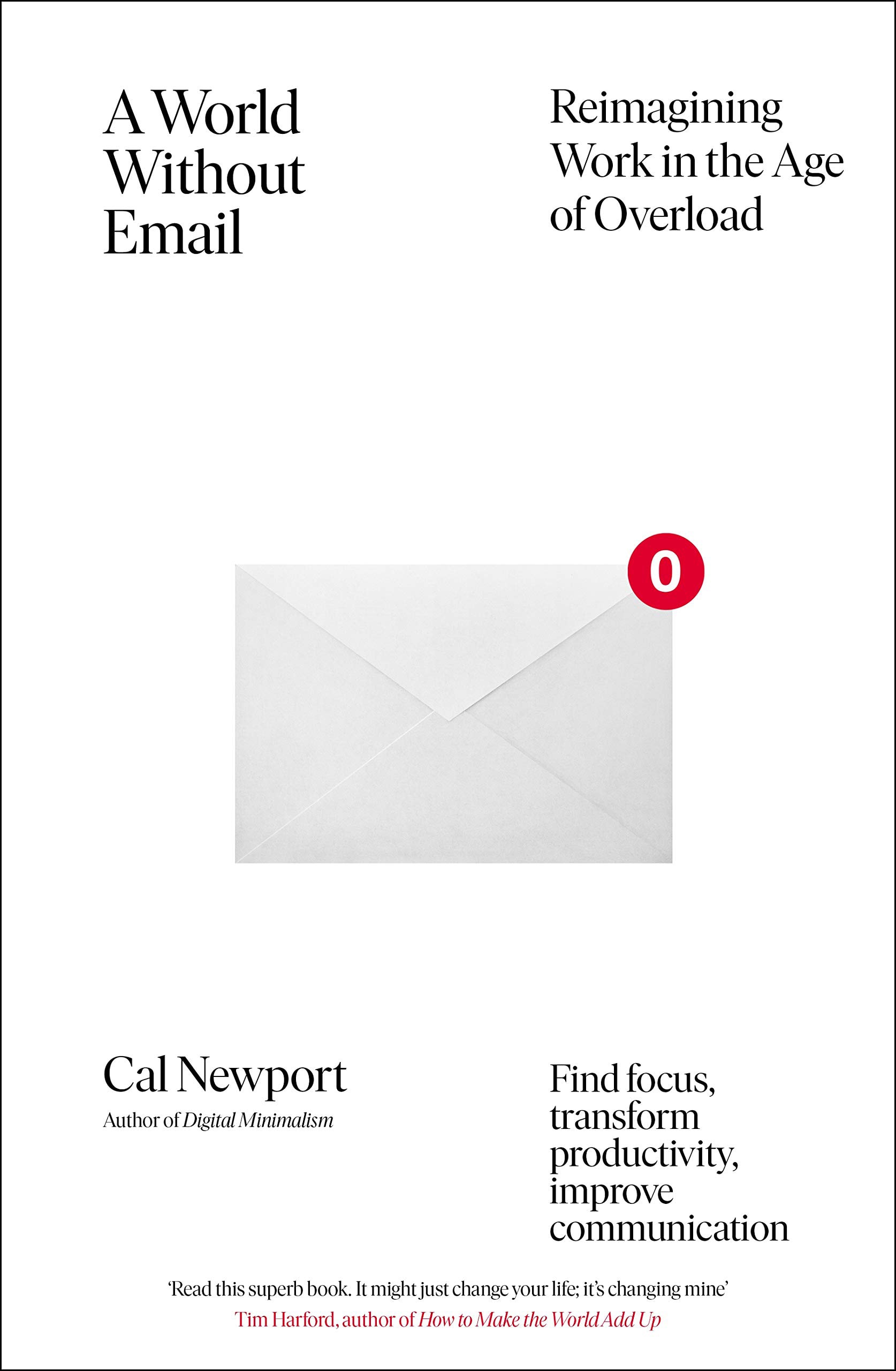 A World Without Email: Reimagining Work in the Age of Overload by Cal Newport, book cover
