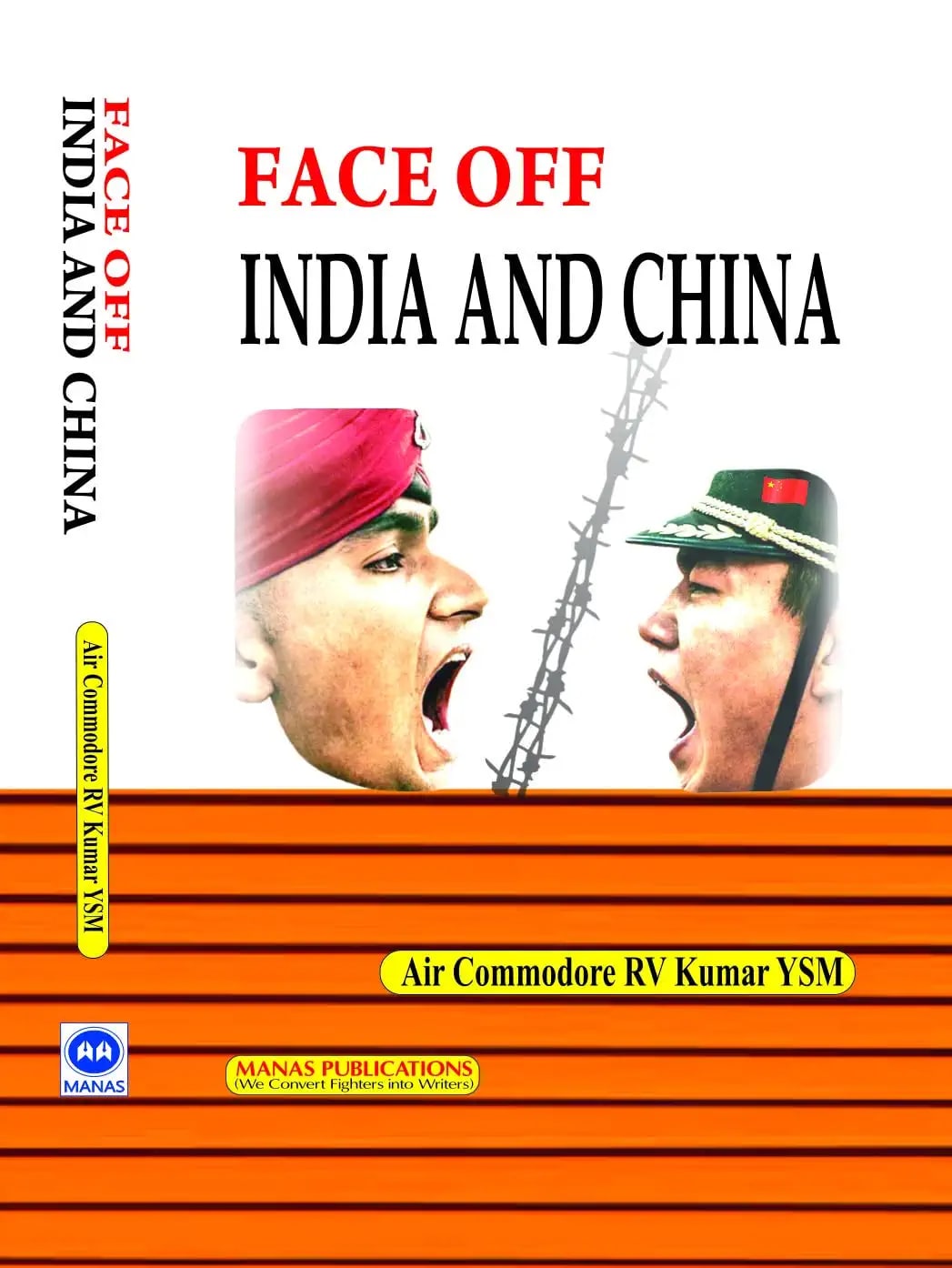 Face off India and China by Air Commodore RV Kumar YSM, book cover