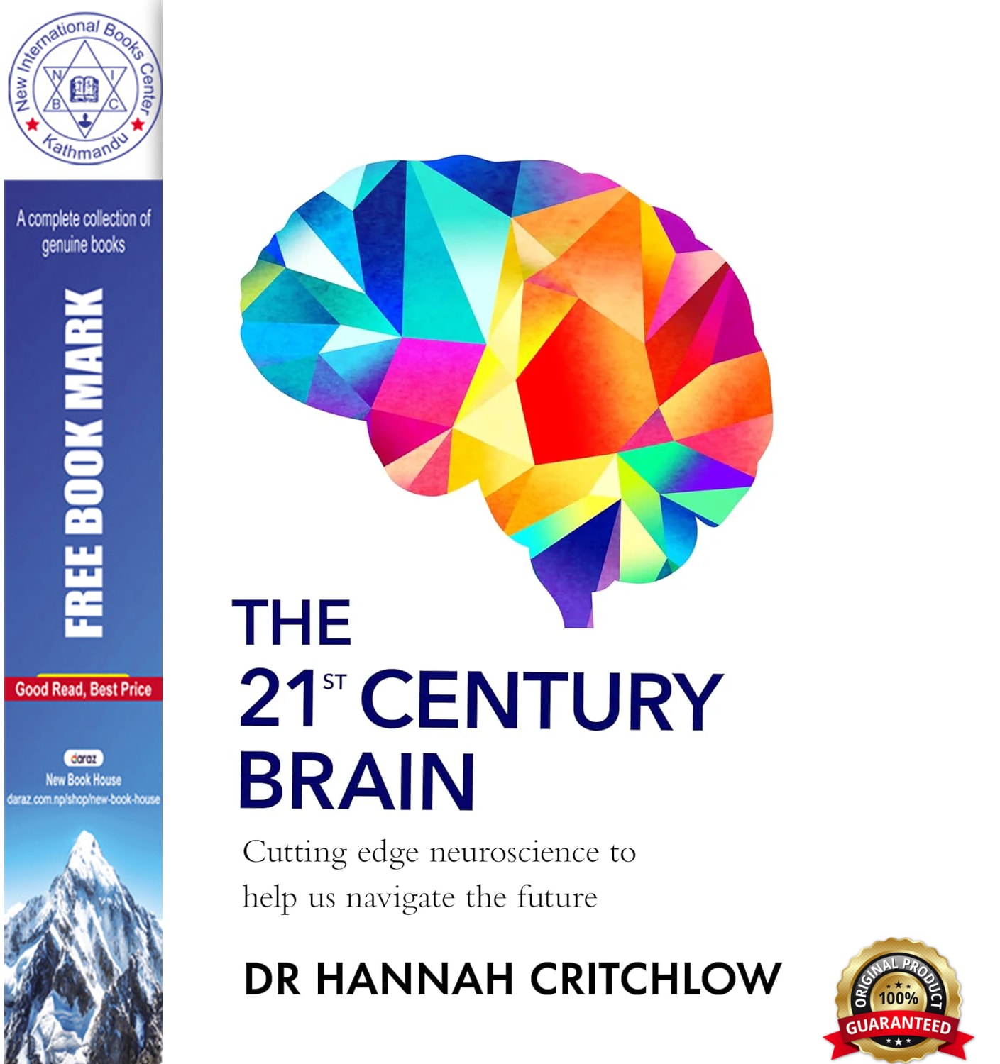 The 21st Century Brain: Cutting edge neuroscience to help us navigate the future by Hannah Critchlow, book cover