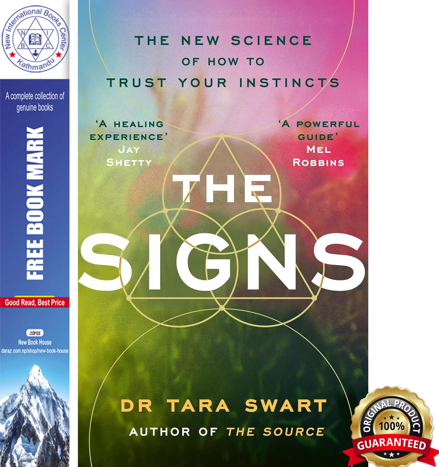 The Signs: The New Science of How To Trust Your Instincts by Dr Tara Swart, book cover