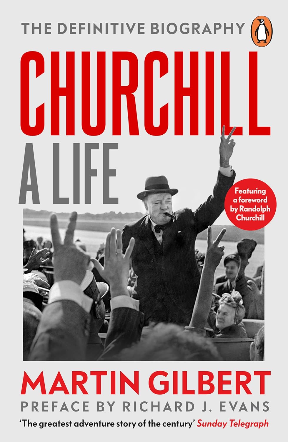 Churchill : A Life : The Definitive Biography by Martin Gilbert, book cover