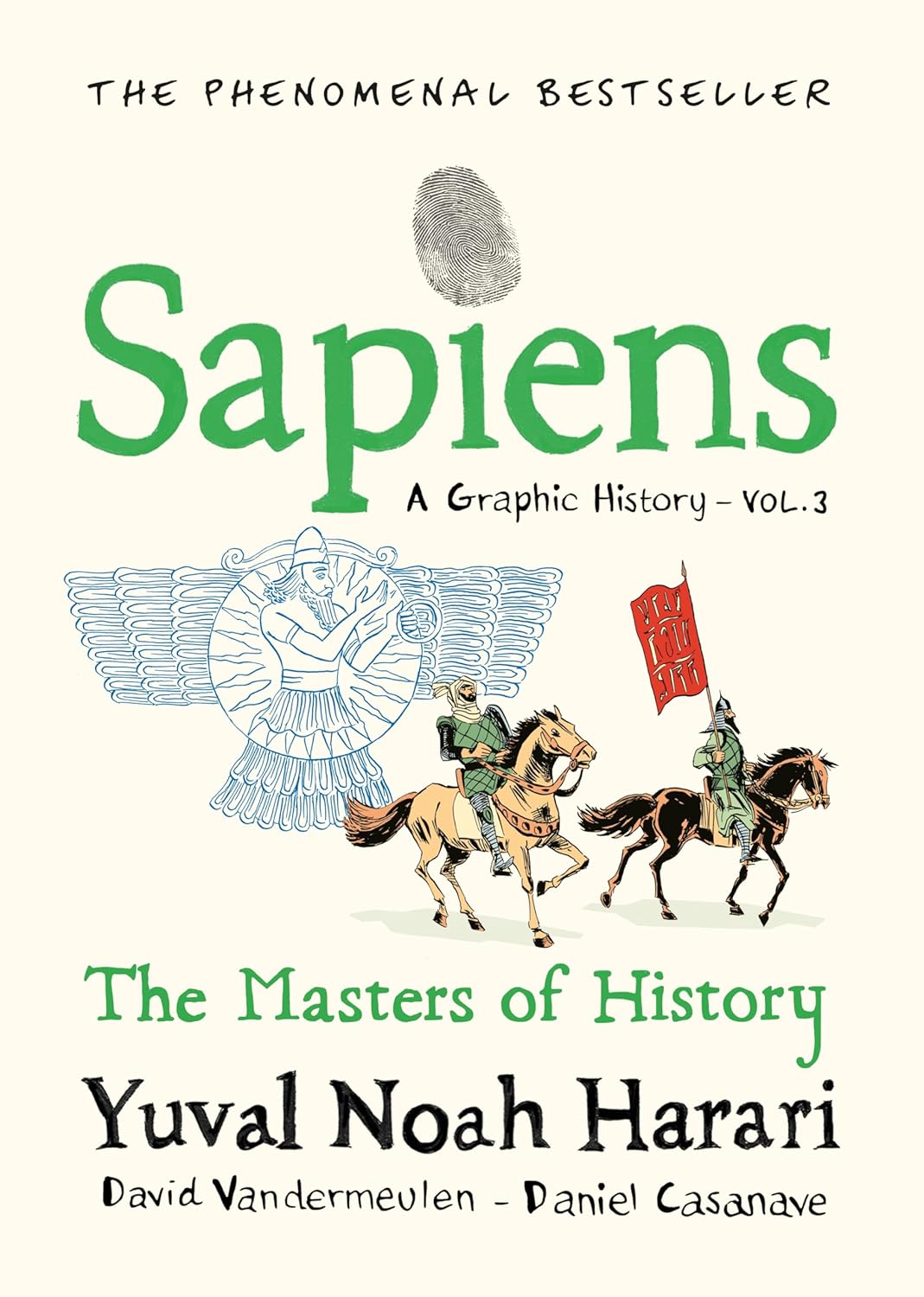 Sapiens A Graphic History, Volume 3: The Masters of History by Yuval Noah Harari, book cover