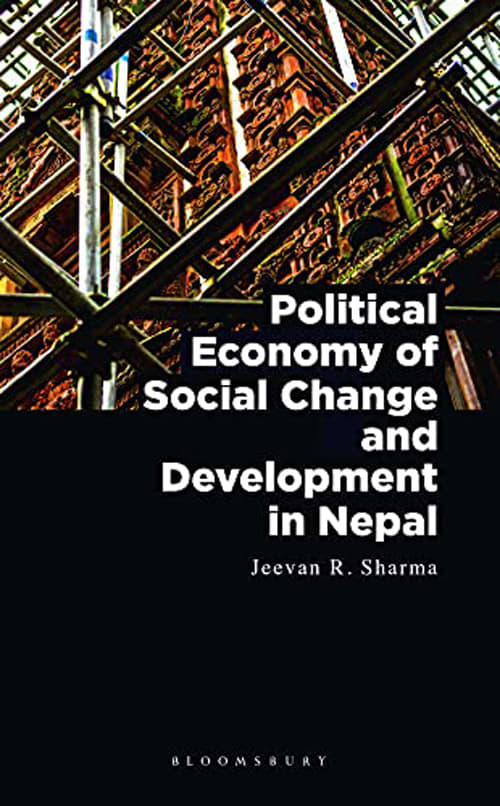 Political Economy of Social Change and Development in Nepal by Jeevan R. Sharma, book cover