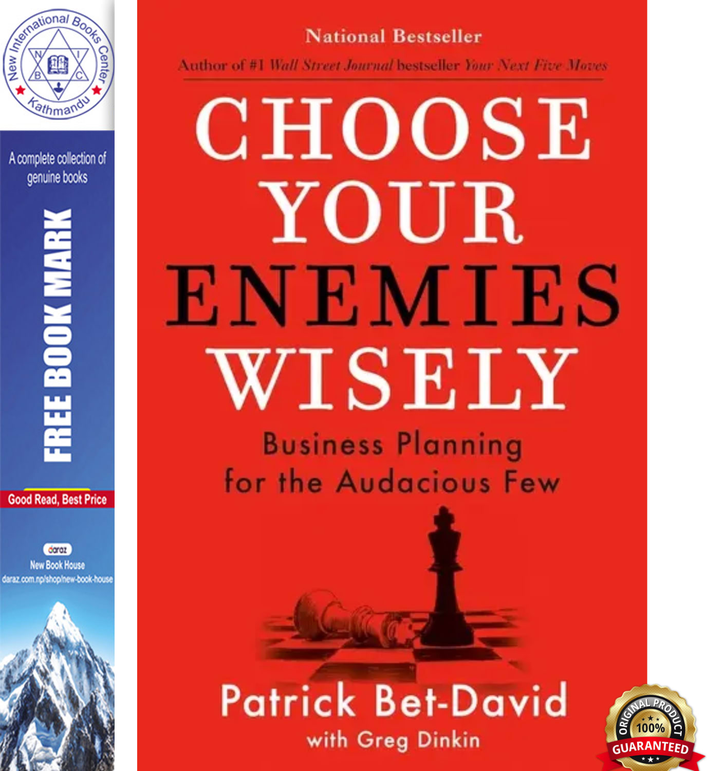 Choose Your Enemies Wisely: Business Planning for the Audacious Few Book by Greg Dinkin and Patrick Bet-David, book cover