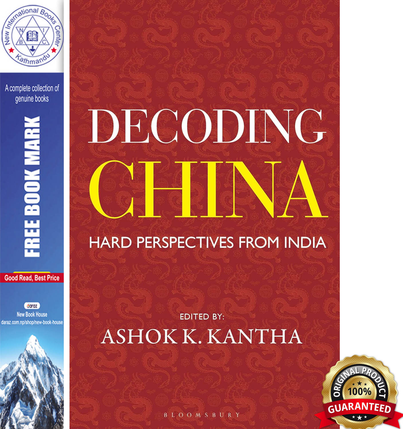 Decoding China : Hard Perspectives from India by Ashok Kantha, book cover