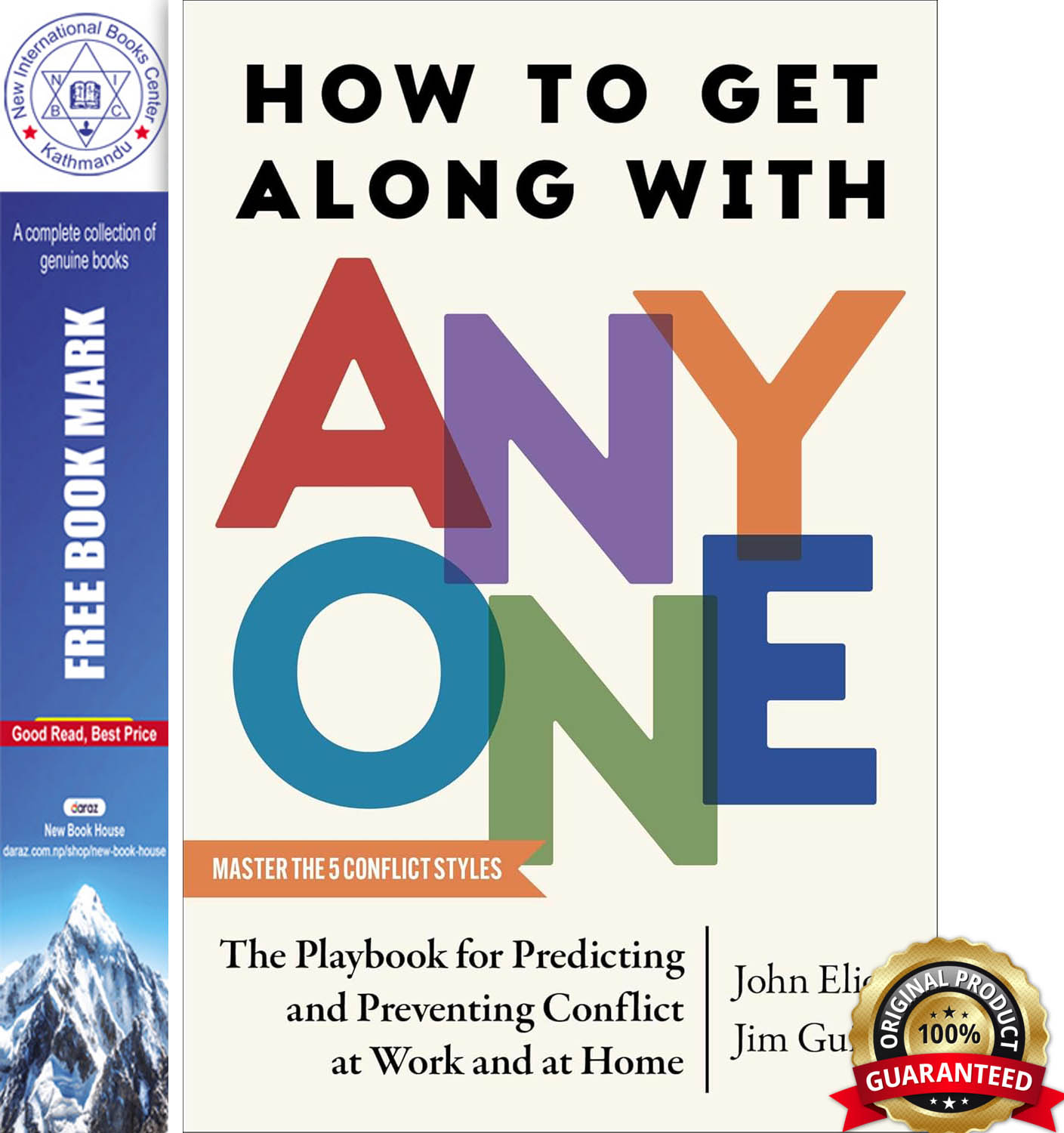 How to Get Along with Anyone: The Playbook for Predicting and Preventing Conflict at Work and at Home by John Eliot & Jim Guinn, book cover