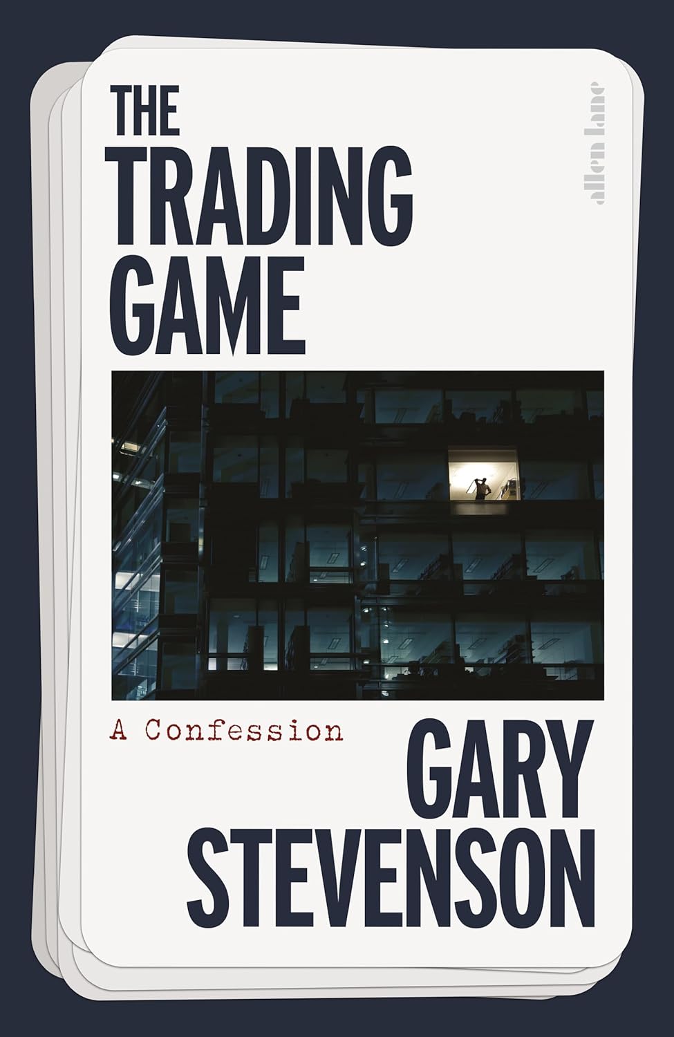 The Trading Game: A Confession by Gary Stevenson, book cover