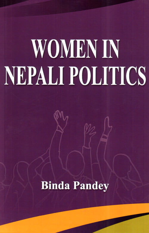 Women in Nepali Politics by Binda Pandey, book cover
