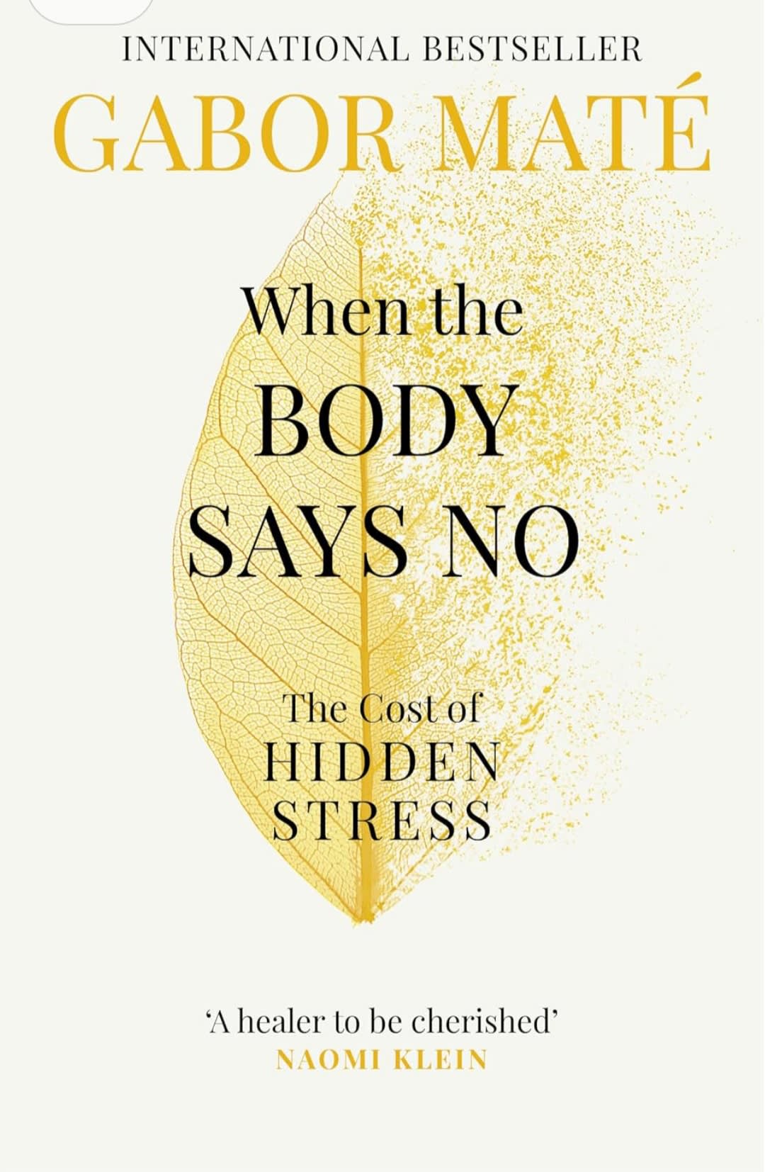 When the body says no by Gabor Mate, book cover