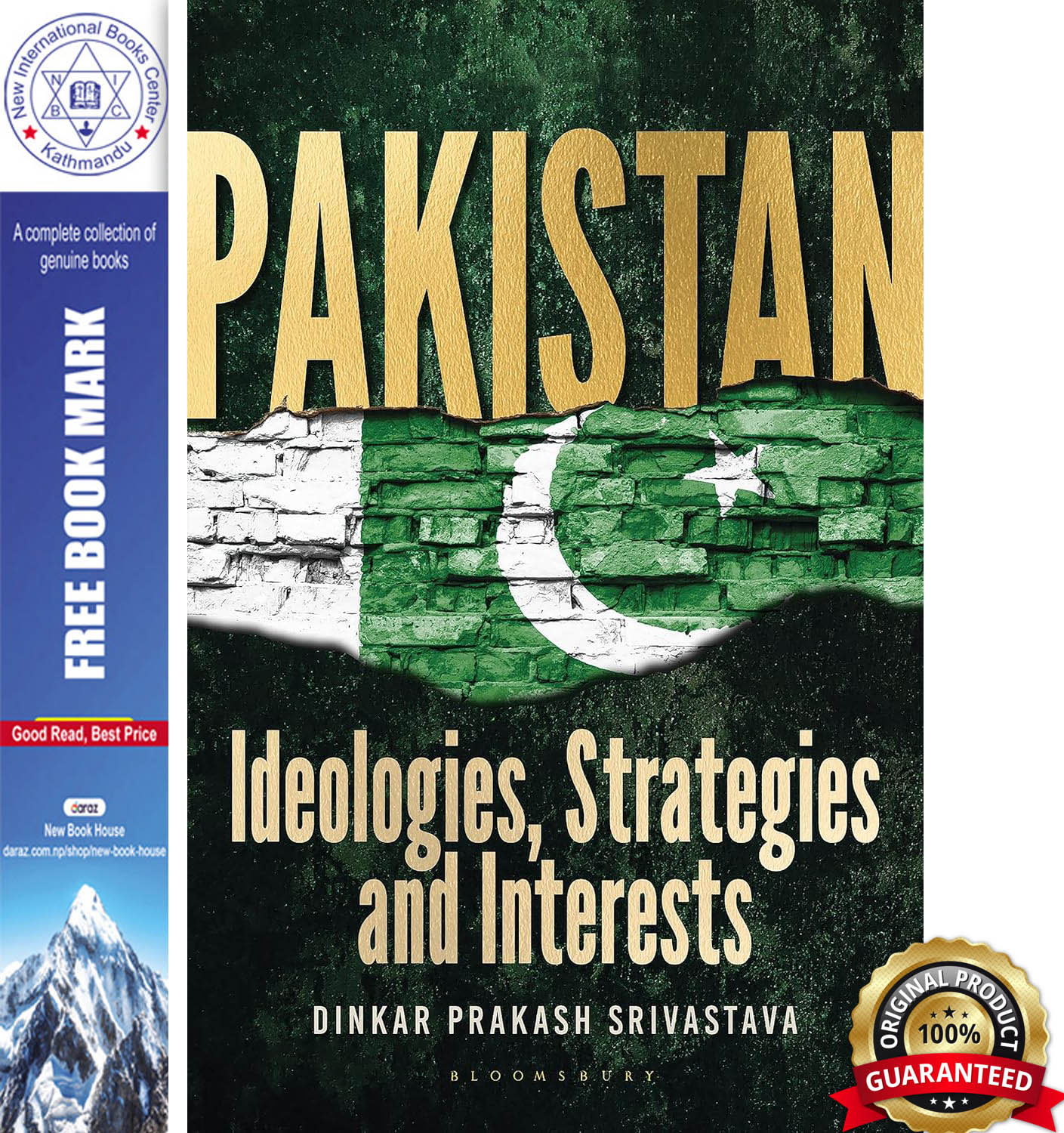 Pakistan: Ideologies, Strategies and Interests by Dinkar Prakash Srivastava, book cover