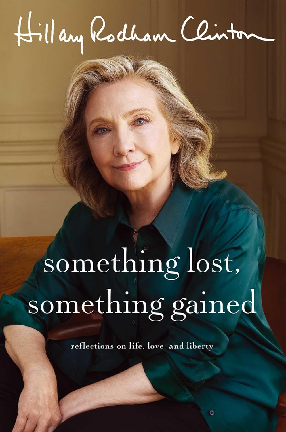 Something Lost, Something Gained by Hillary Rodham Clinton, book cover