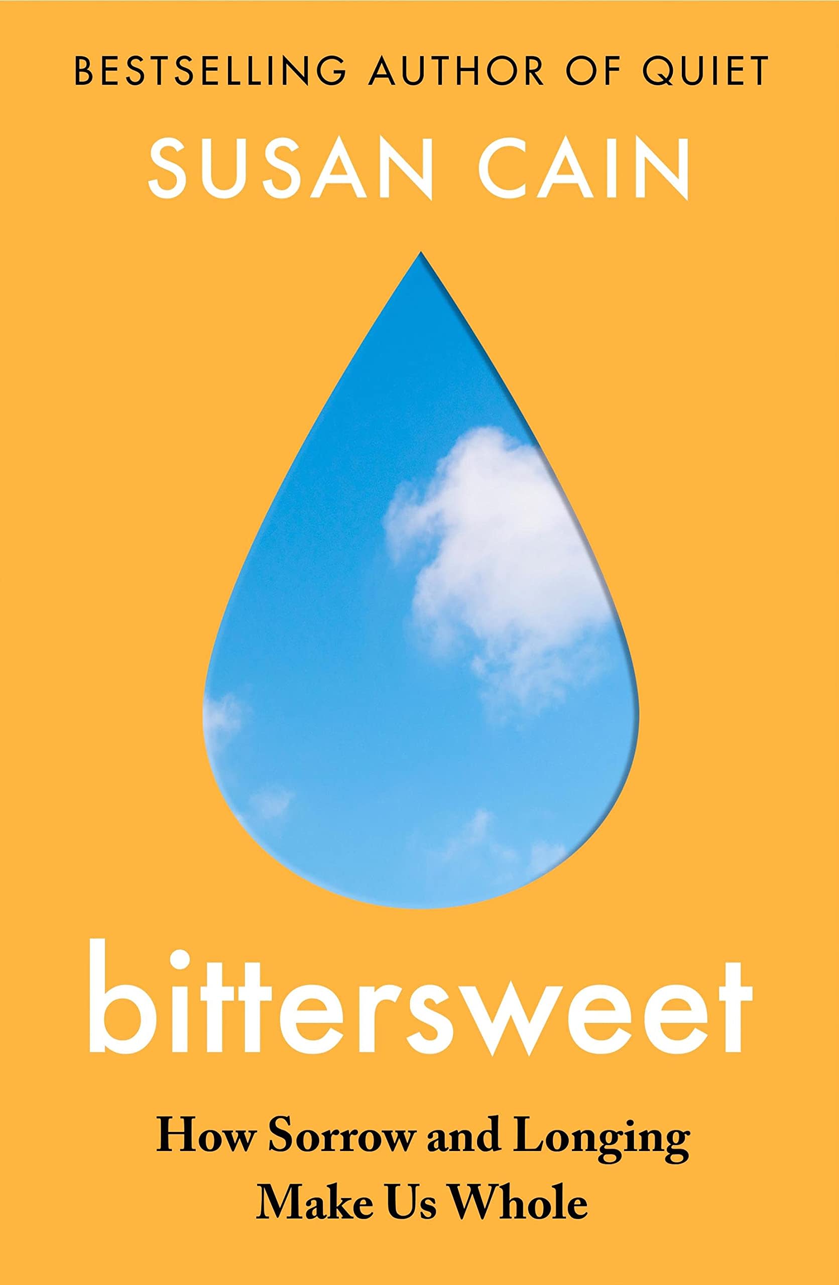 Bittersweet: How Sorrow and Longing Make Us Whole by Susan Cain, book cover
