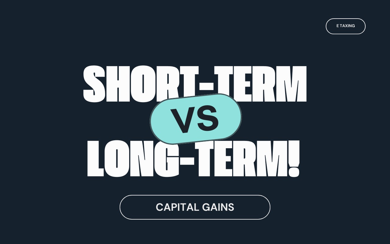 Short Term vs Long Term Capital Gains