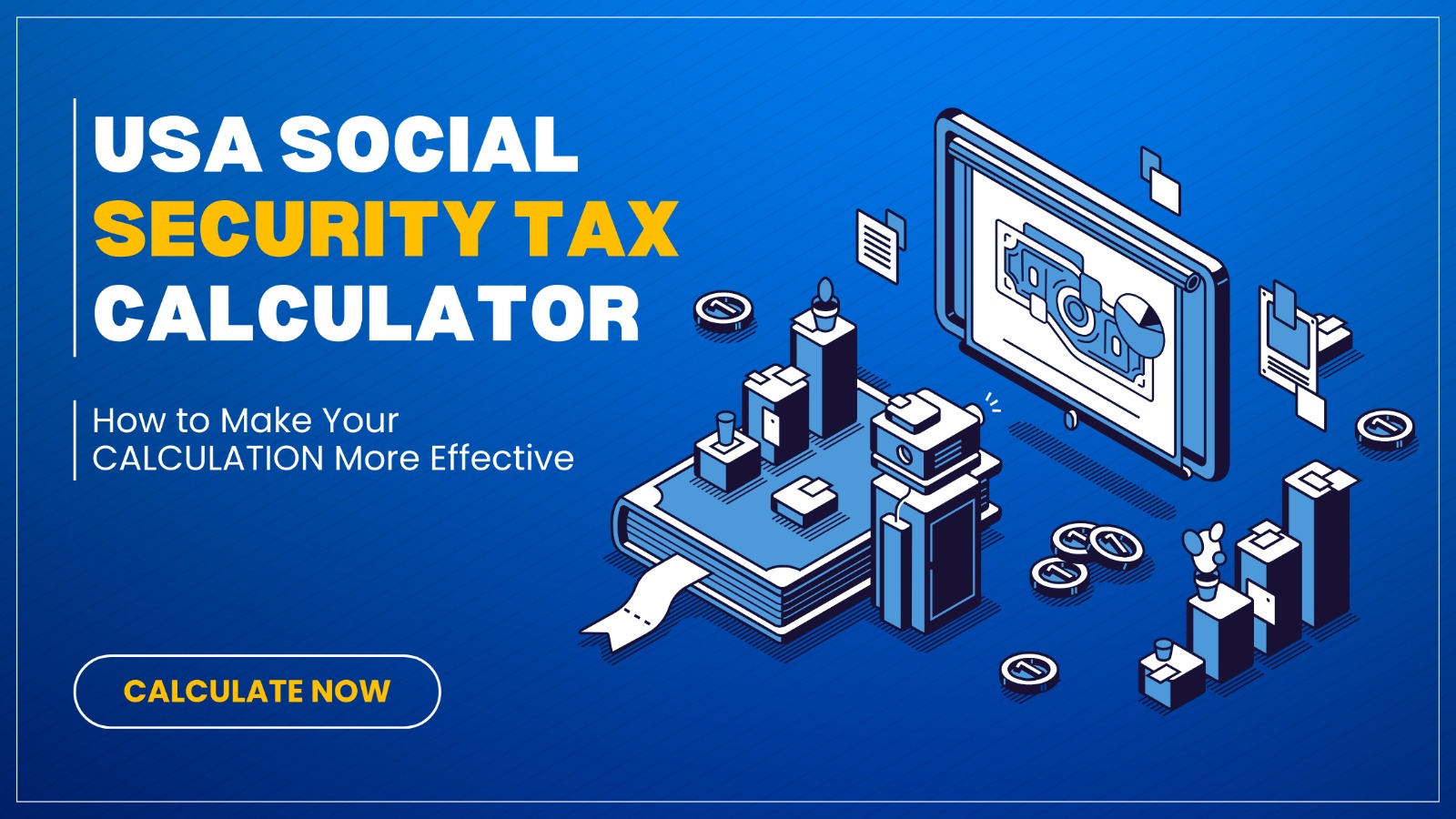 US Social Security Tax Calculator