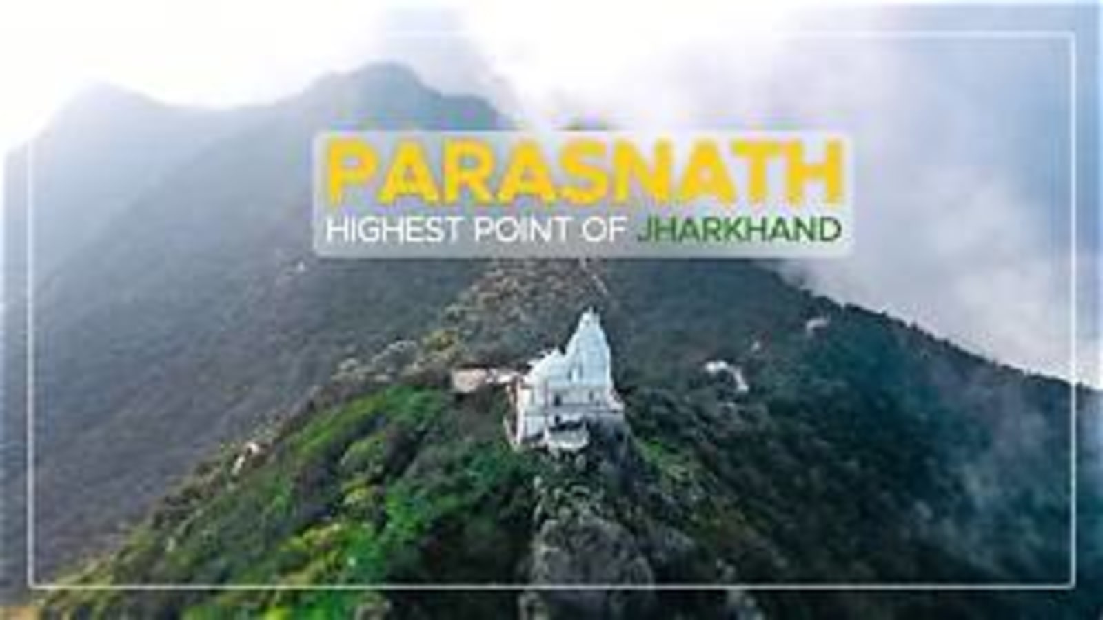 Parasnath Hill