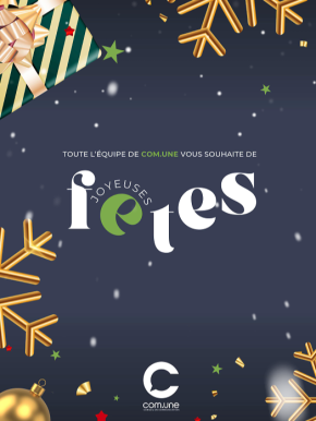 ✨ Toute l’équipe de com.une vous souhaite de joyeuses fêtes de fin d’année !