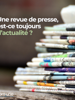 📰 Et si on vous disait que la revue de presse multimédias est l’un de nos meilleurs outils ?