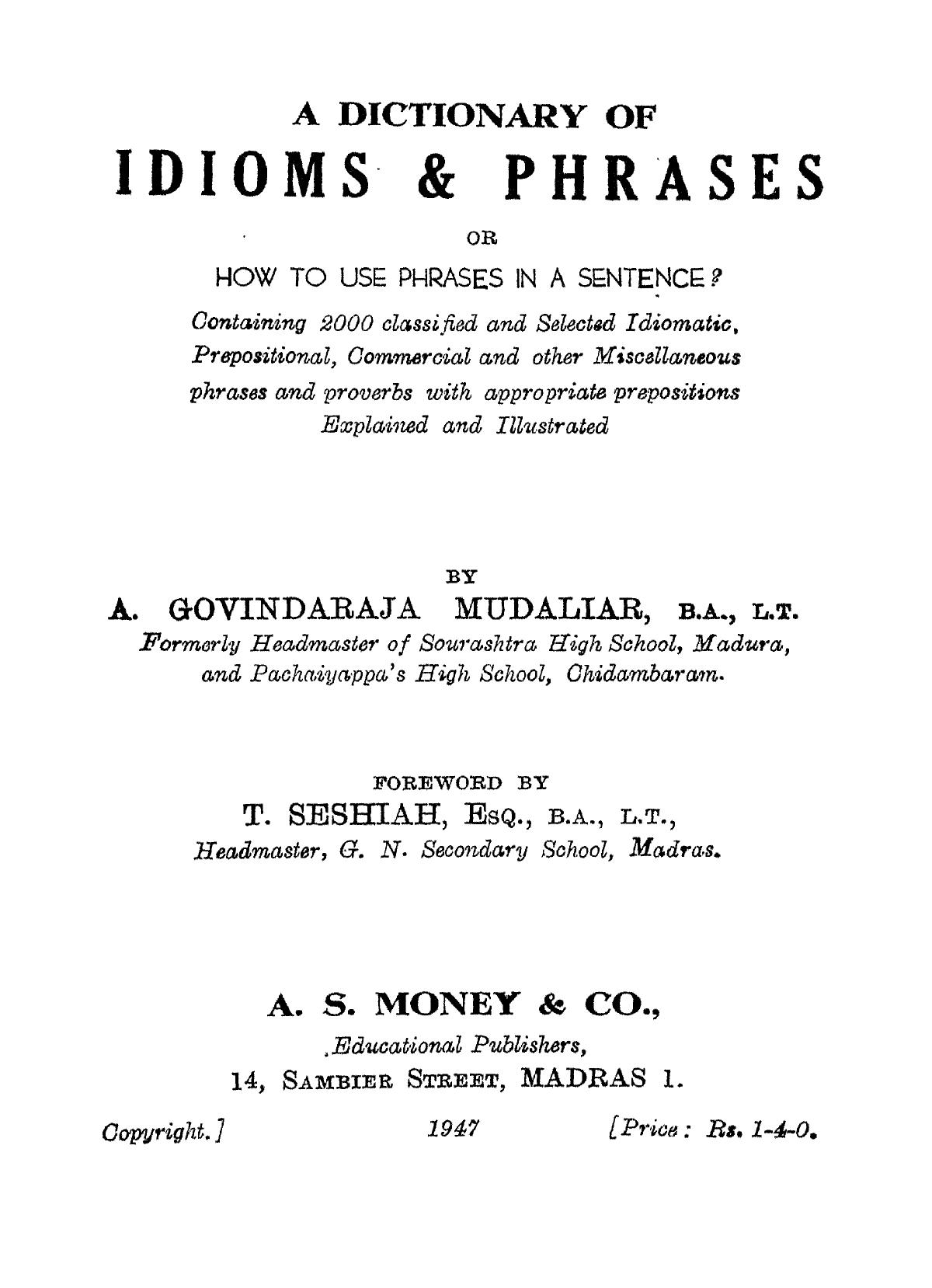  A Dictionary of Idioms and Phrases