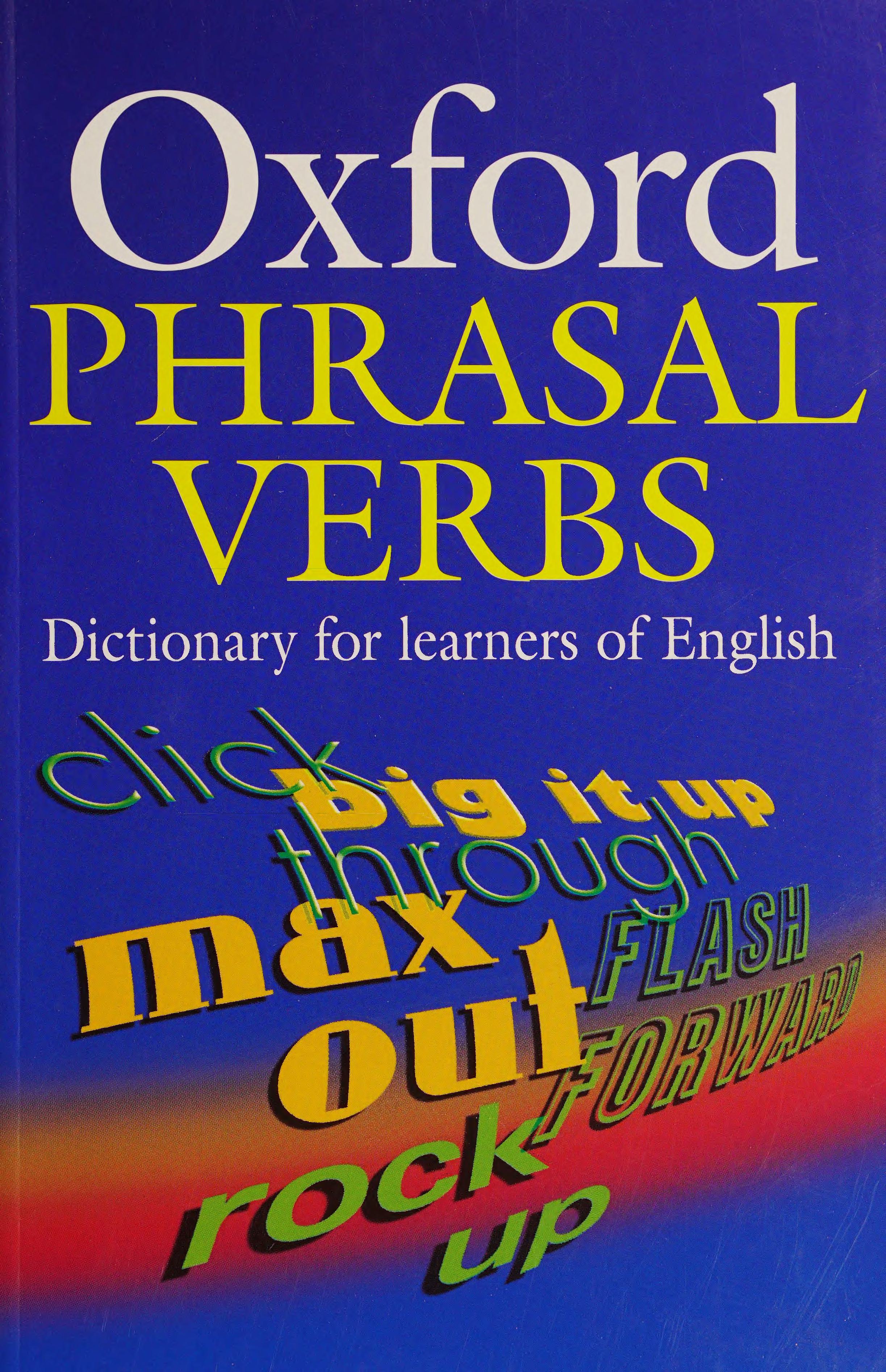  Oxfords Phrasal Verbs Dictionary