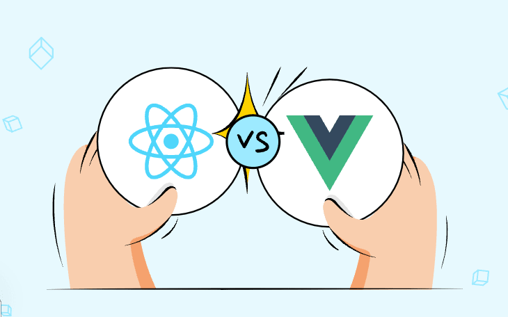 ReactJS vs VueJS : Comparison and what to choose in 2024