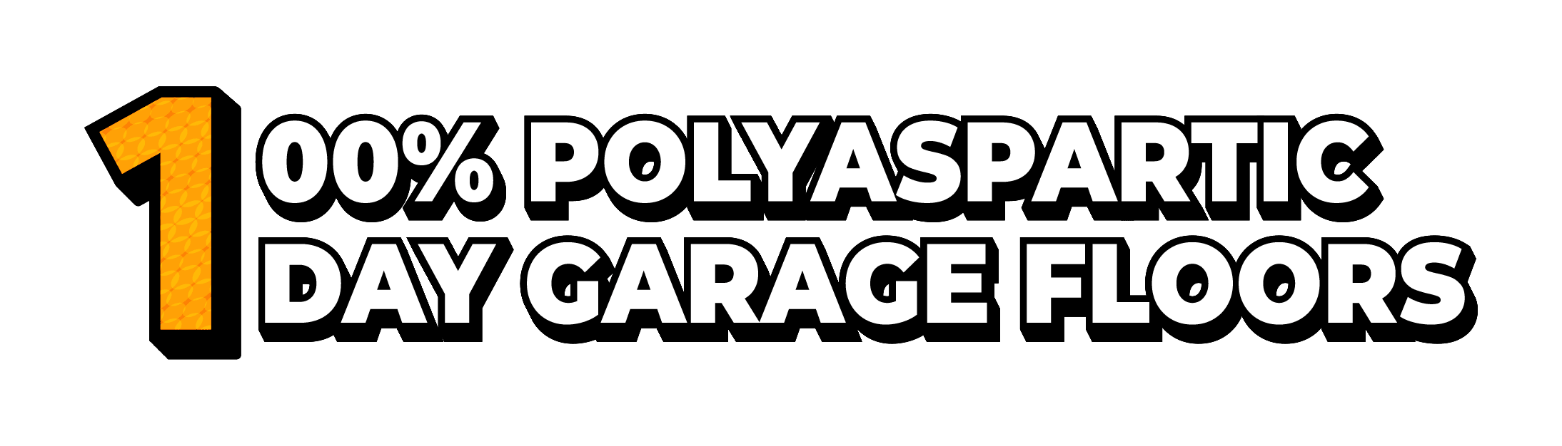 100% Polyaspartic 1 Day Garage Floors graphic