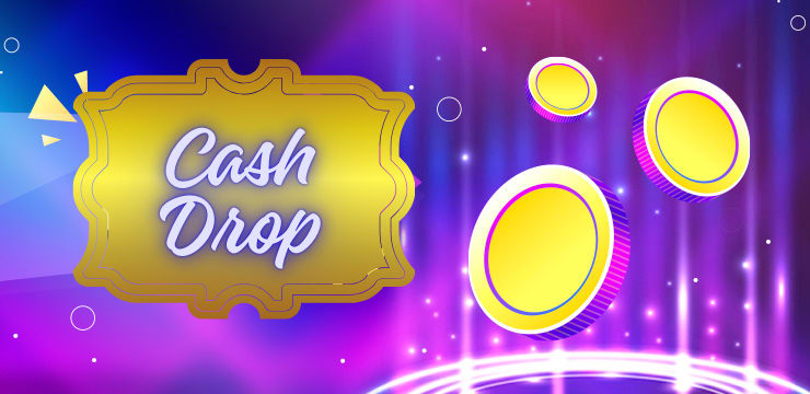 Cash Drop