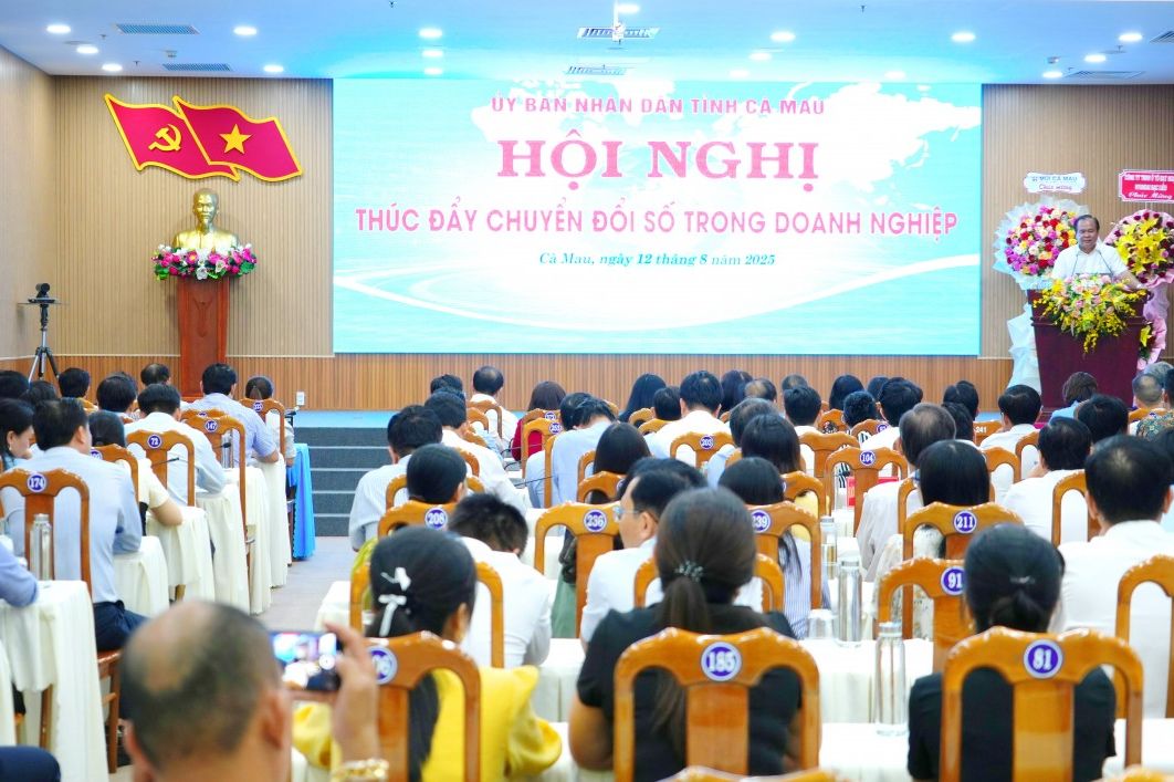 Hội nghị Chuyển đổi số doanh nghiệp tỉnh Cà Mau ngày 12/8/2025