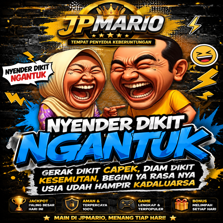 JPMARIO : Tempat Penyedia Keberuntungan Dengan Skala Jackpot Paling Besar Hari Ini