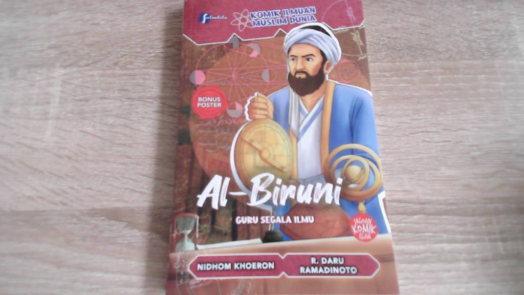 AL-BIRUNI Guru Segala Ilmu Ilmuwan Muslim Dunia
