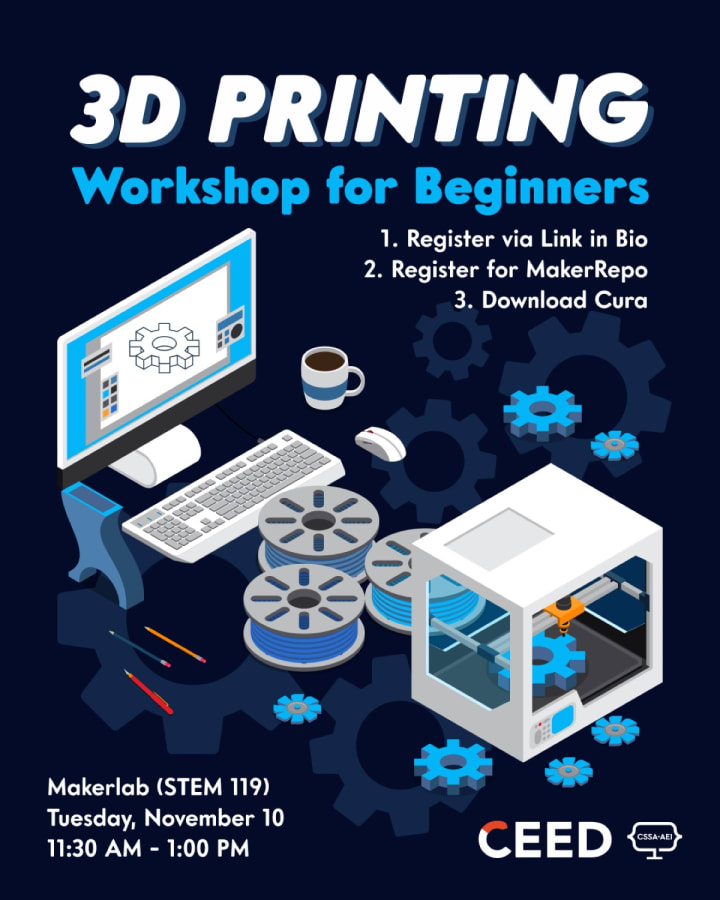 3D Printing Workshop (CEED x CSSA)
