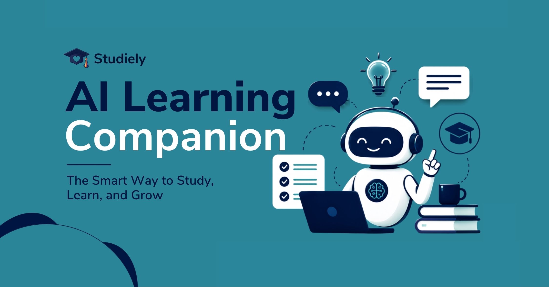 Why Every Student Needs an AI Learning Companion — and What Makes Studiely the Best One