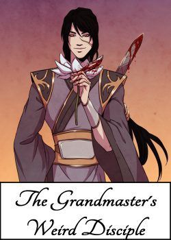 The Grandmaster’s weird disciple