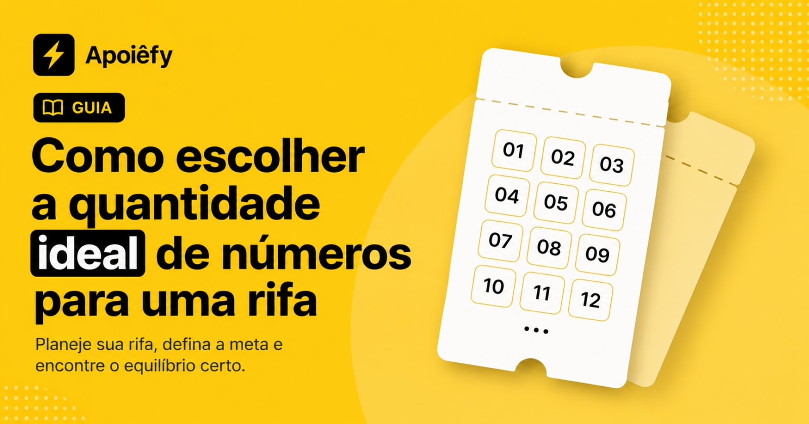 Como escolher a quantidade ideal de números para uma rifa