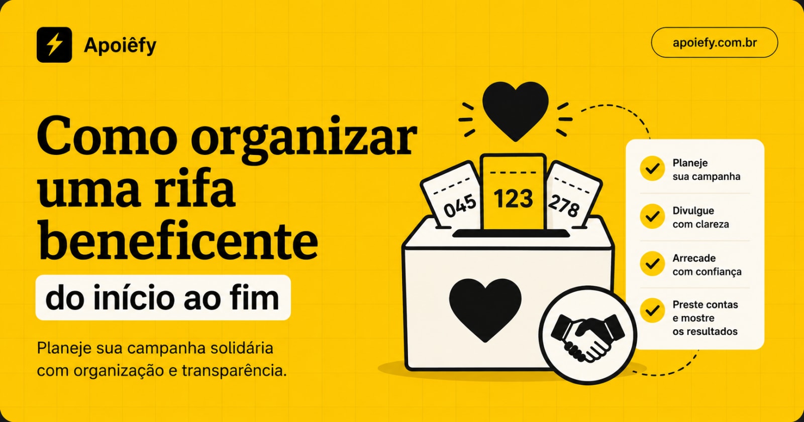 Como organizar uma rifa beneficente do início ao fim