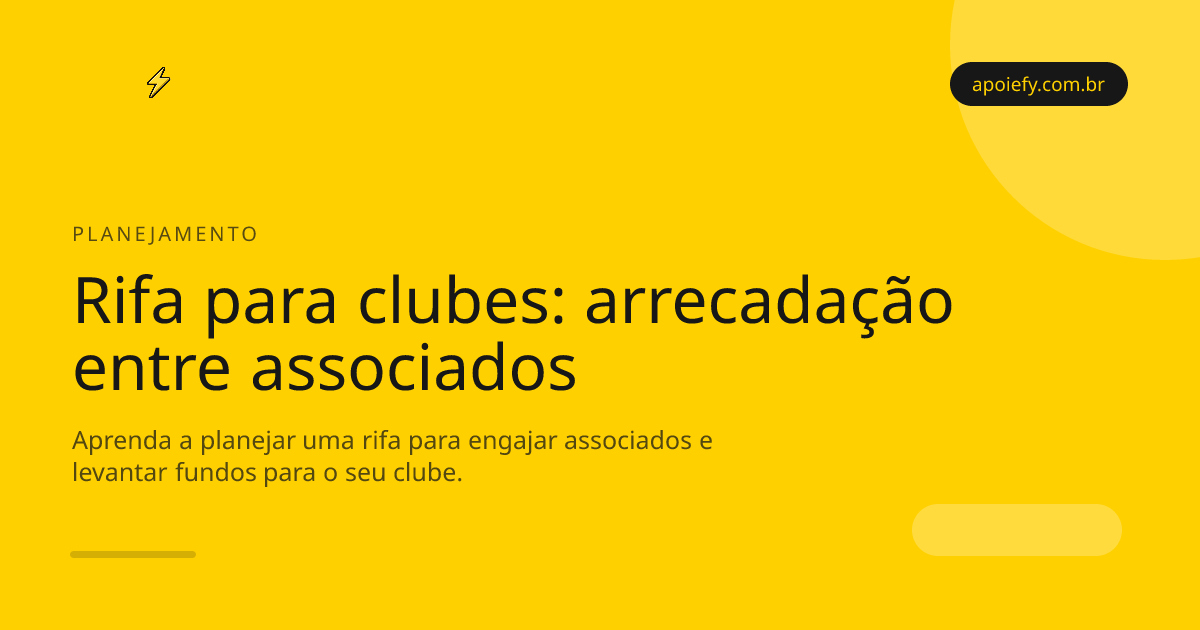 Rifa para clubes: como arrecadar fundos entre associados