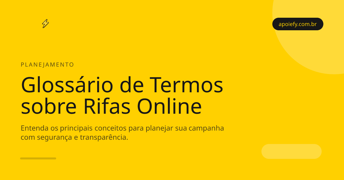 Glossário de Termos sobre Rifas Online: Guia Completo para Planejamento