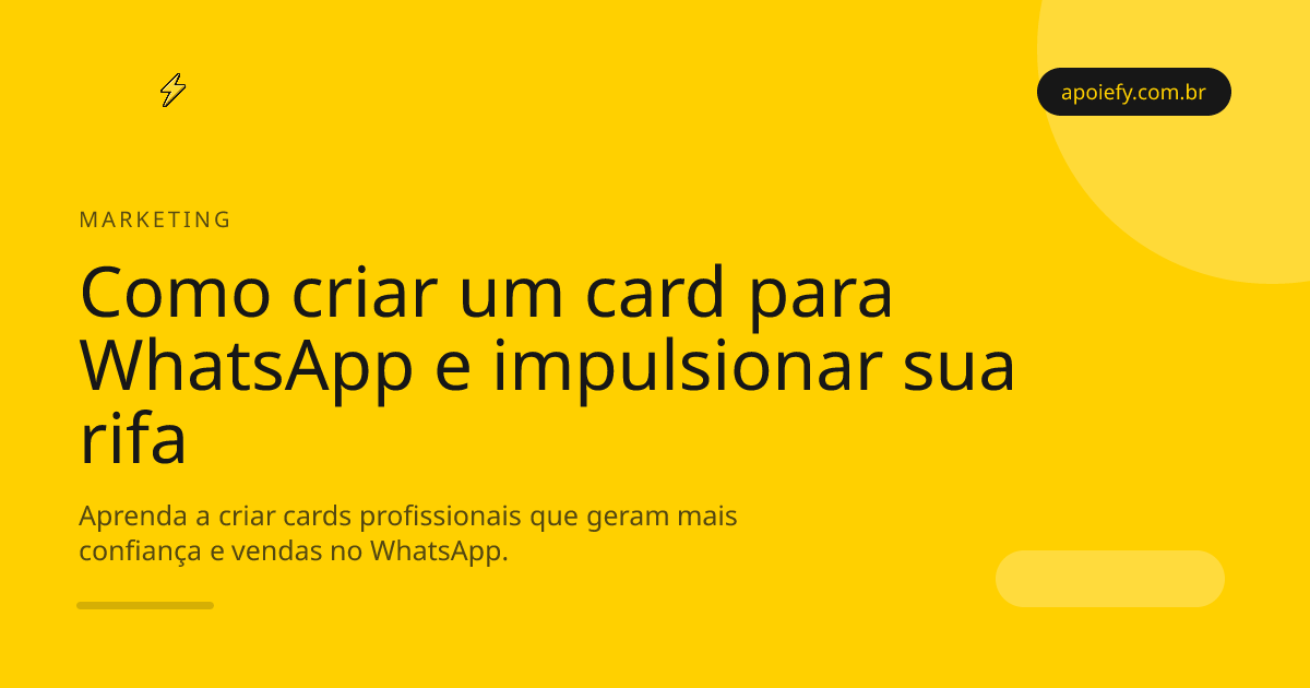 Como criar um card para WhatsApp e impulsionar sua rifa