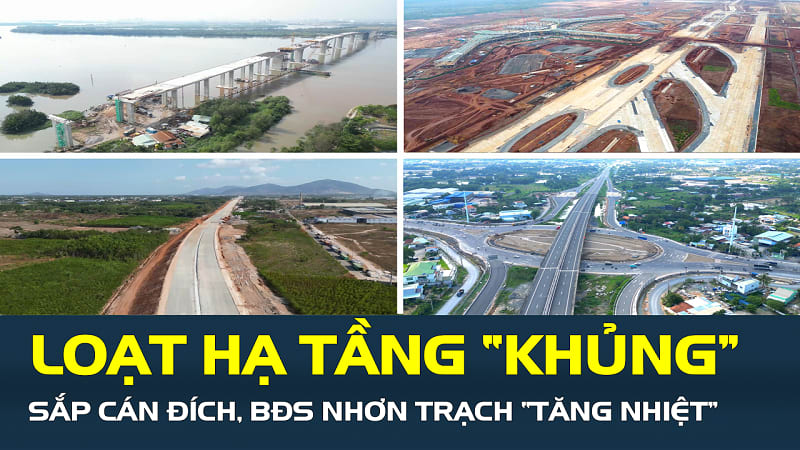 Thị trường bất động sản Nhơn Trạch hưởng lợi từ sự phát triển của hạ tầng giao thông