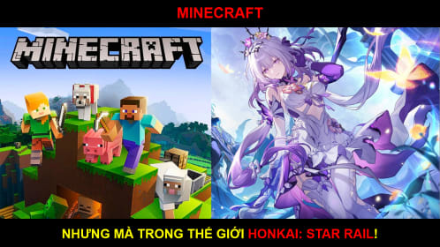 Minecraft, Nhưng Mà Trong Thế Giới Honkai: Star Rail!