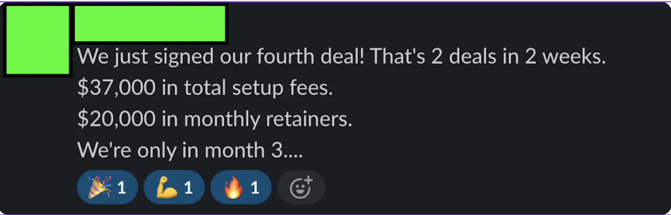 Slack screenshot — fourth deal, $37K total setup, $20K monthly retainers in month 3