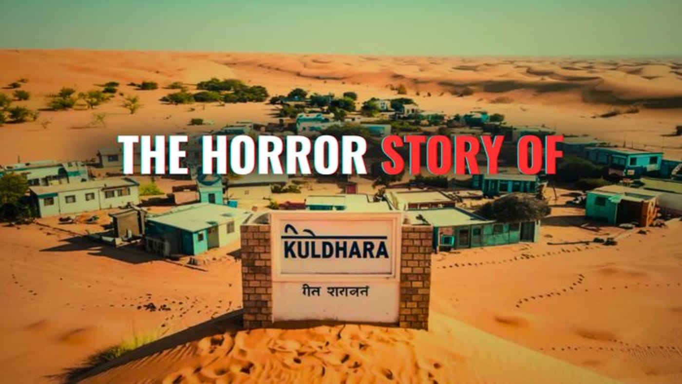 Kuldhara : The haunted village of India