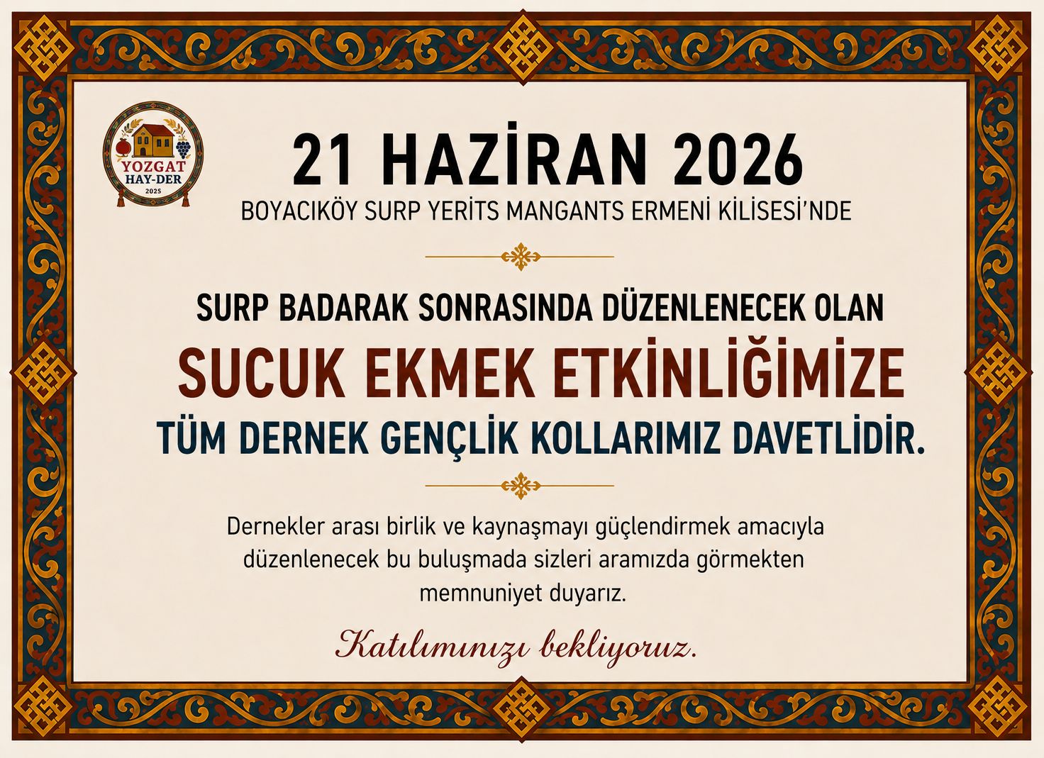 SUCUK EKMEK ETKİNLİĞİMİZ